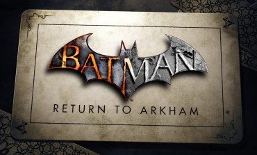 Batman: Return to Arkham's New Release Date Announced