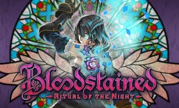 Bloodstained: Ritual Of The Night Delayed Until 2018