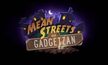 Hearthstone's New Expansion, Mean Streets of Gadgetzan, Adds All New Cards