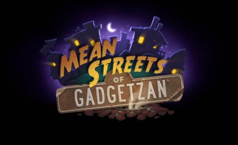 Hearthstone’s New Expansion, Mean Streets of Gadgetzan, Adds All New Cards
