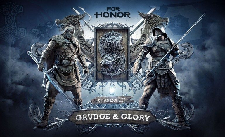 For Honor Season 3 “Grudge and Glory” Starts Tomorrow