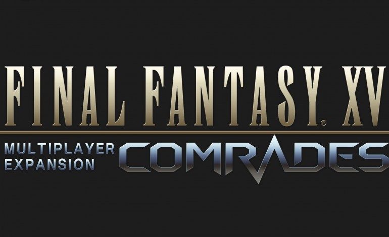 Final Fantasy XV: Comrades Expansion Gets a New Release Date