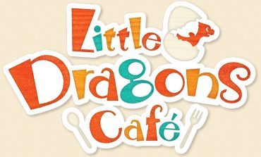 First Gameplay Trailer for Little Dragons Café Revealed