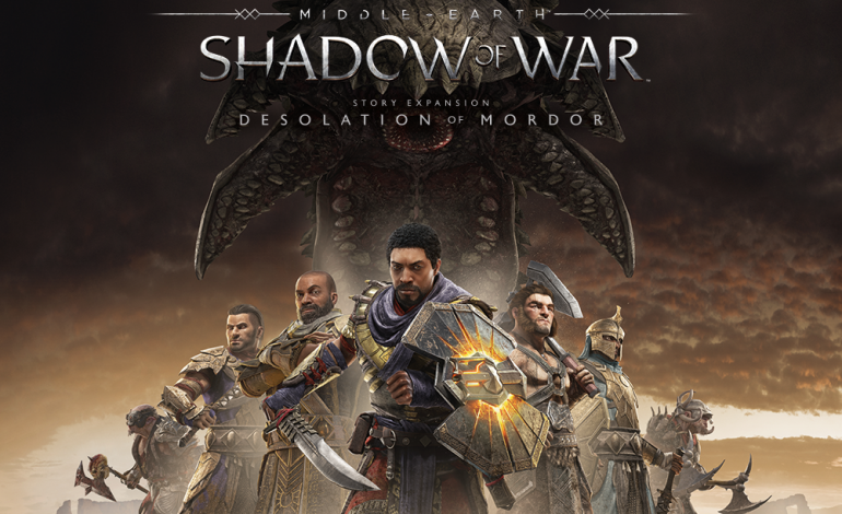 Middle-Earth: Shadow of War Gets Its Second Story DLC, Desolation of Mordor