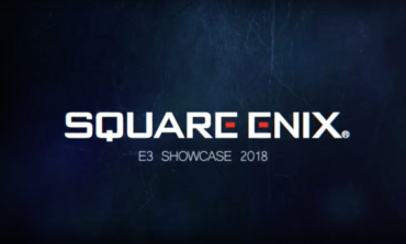 Square Enix E3 Showcase Features Shadow of the Tomb Raider, Kingdom Hearts 3, Just Cause 4 and More