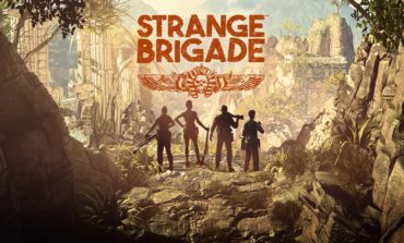 Strange Brigade Will Be Released on August 28, 2018