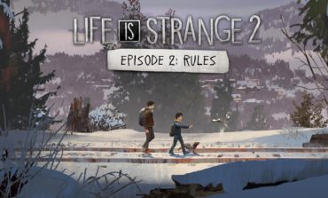 Life Is Strange 2 Episode 2 Coming Later This Week
