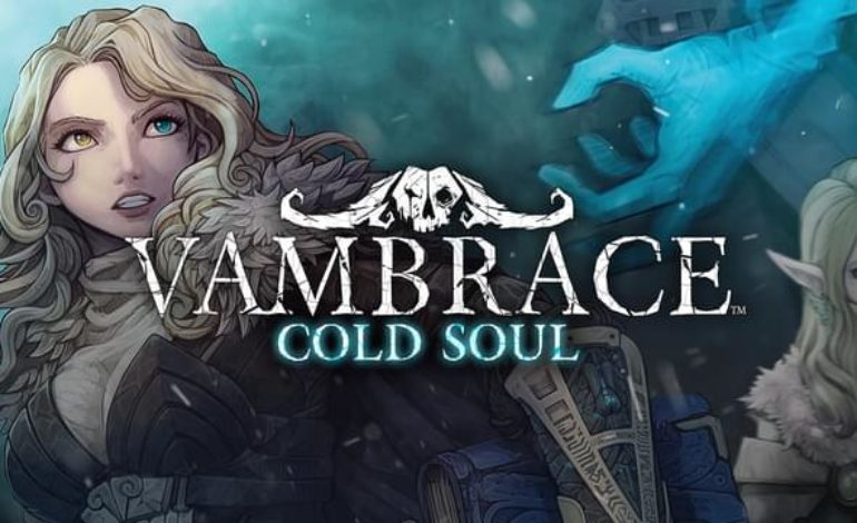 Vambrace: Cold Soul Launched Today On The Steam Store