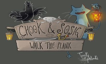 Chook & Sosig: Walk the Plank Launches In June