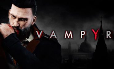 Dontnod's Vampyr Coming to Nintendo Switch in October