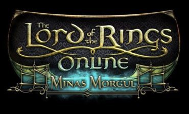Lord Of The Rings Online Adds Seventh Expansion With Minas Morgul