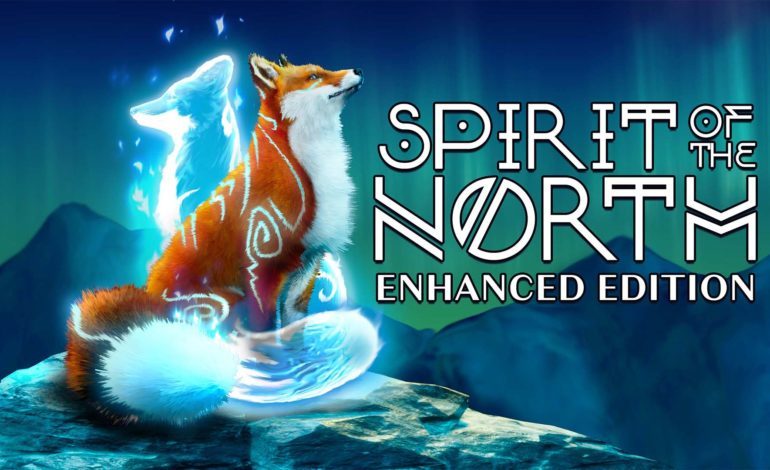 Spirit of the North: Enhanced Edition Review
