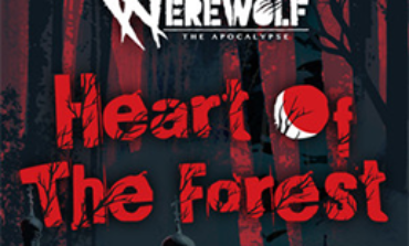 Werewolf: The Apocalypse - Heart of the Forest Review