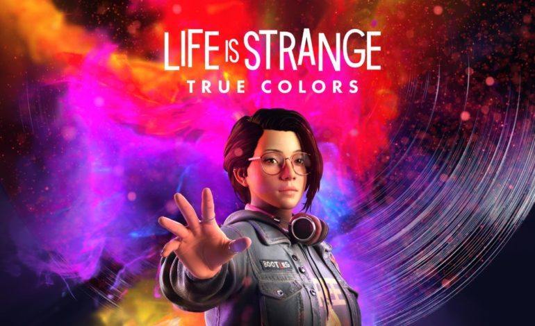 Upcoming Game, Life is Strange: True Colors, is On Its Way While the First Two Games are to be Updated