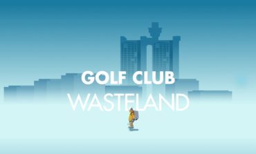 Golf Club: Wasteland Drops Official Announcement Trailer