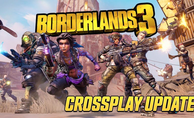 New Borderlands 3 Update – Crossplay, Level Cap Increase, And More