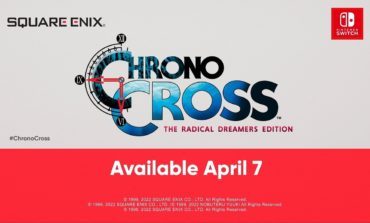 Chrono Cross + Text Based Radical Dreamers Announced for Nintendo Switch, Launches April 7