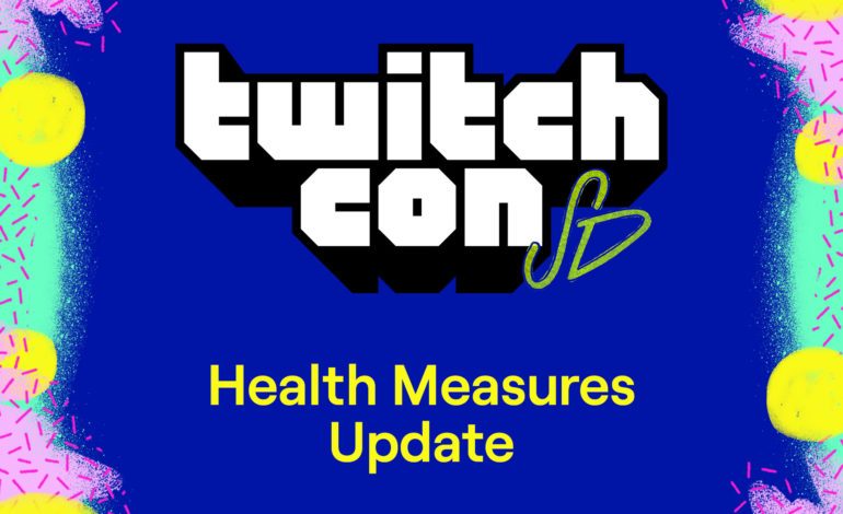 Twitch Updates Health Measures, Masks Will Be Required Indoors As Well As Proof Of Vaccination For TwitchCon 2022