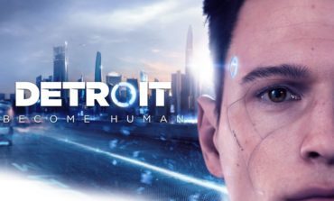 Action Adventure Game Detroit: Become Human Has Sold 9 Million Units