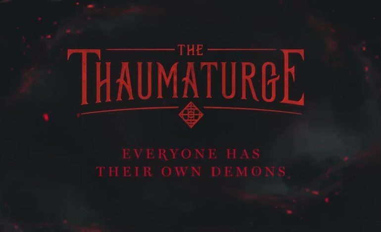 Trailers Give Sneak Peek at Dark RPG The Thaumaturge