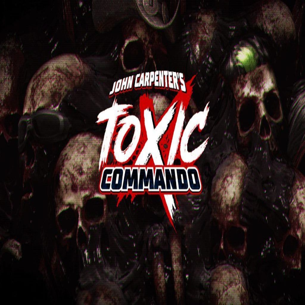 John Carpenter's Toxic Commando 