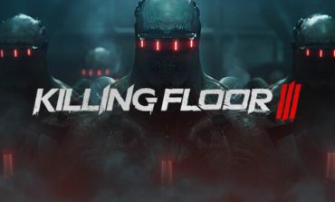 Killing Floor III Announced At Gamescom Opening Night Live