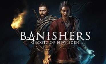 DON'T NOD Entertainment's Banishers: Ghosts of New Eden Unexpectedly Delayed