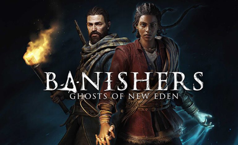 DON’T NOD Entertainment’s Banishers: Ghosts of New Eden Unexpectedly Delayed