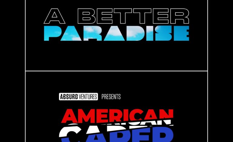 Absurd Ventures Announces Two Original IP Universes American Caper & A Better Paradise; First Stories Coming In 2024