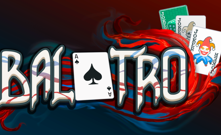 Indie Game Balatro Brings a New Twist to Poker
