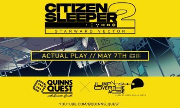 Citizen Sleeper 2 Actual Play Streaming on 5/7