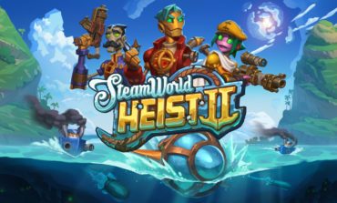 SteamWorld Heist II Preview