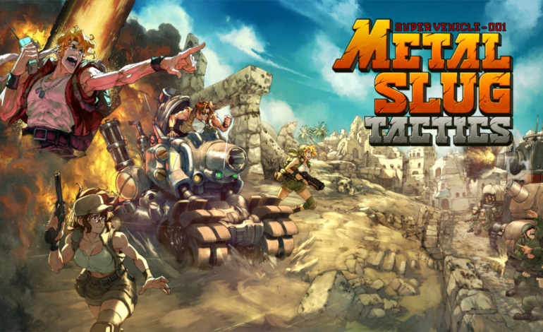 Metal Slug Tactics Official Release Date Reveled Along With Trailer, Physical Copy, and Characters