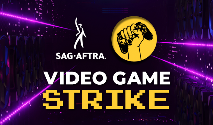 SAG-AFTRA Announces Strike Against Video Game Industry