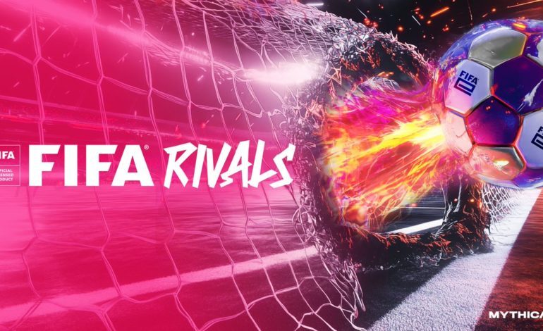 Mythical Games and FIFA Announce New Mobile Football Game, FIFA Rivals