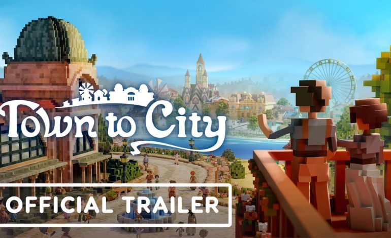 Town to City Official Demo Trailer Released During Next Fest 2025