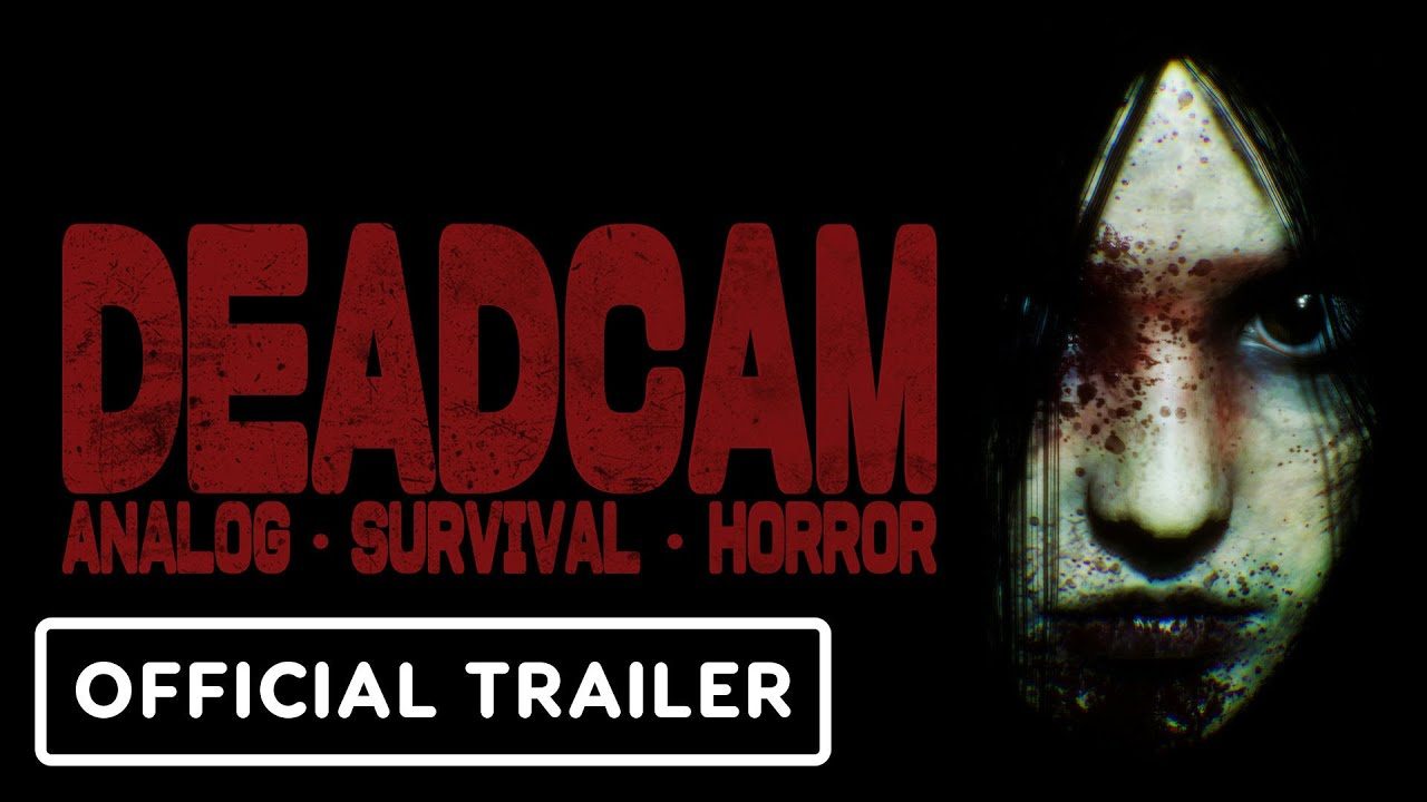 Deadcam Official Reveal Trailer Released on IGN