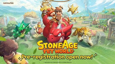 StoneAge: Pet World Pre-Registration Open