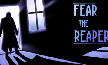 New Gameplay Trailer Released For Fear The Reaper