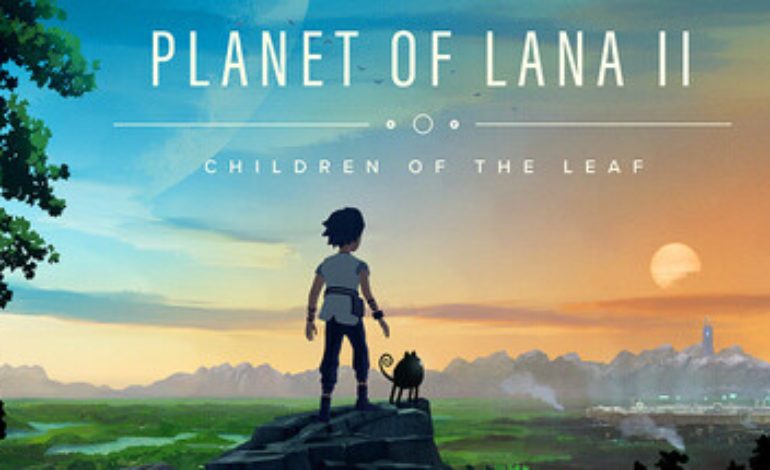 Xbox Games Showcase 2025: Planet of Lana II: Child of the Leaf Announced by Studio Wishfully