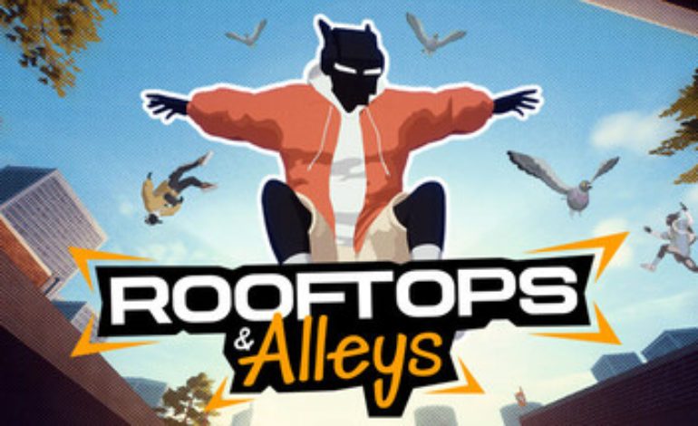 Gamers Are Giving Positive Feedback for Rooftops & Alleys: The Parkour Game