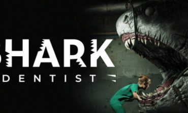 Trailer Released For Shark Dentist