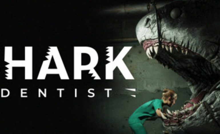 Trailer Released For Shark Dentist