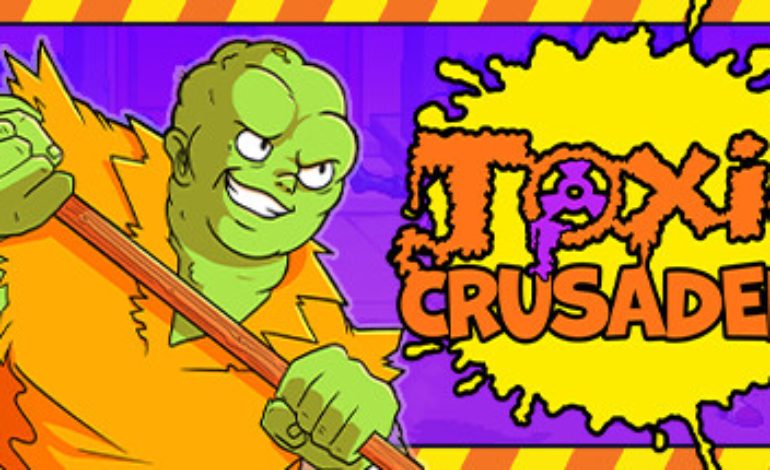 Trailer Released For Toxic Crusaders