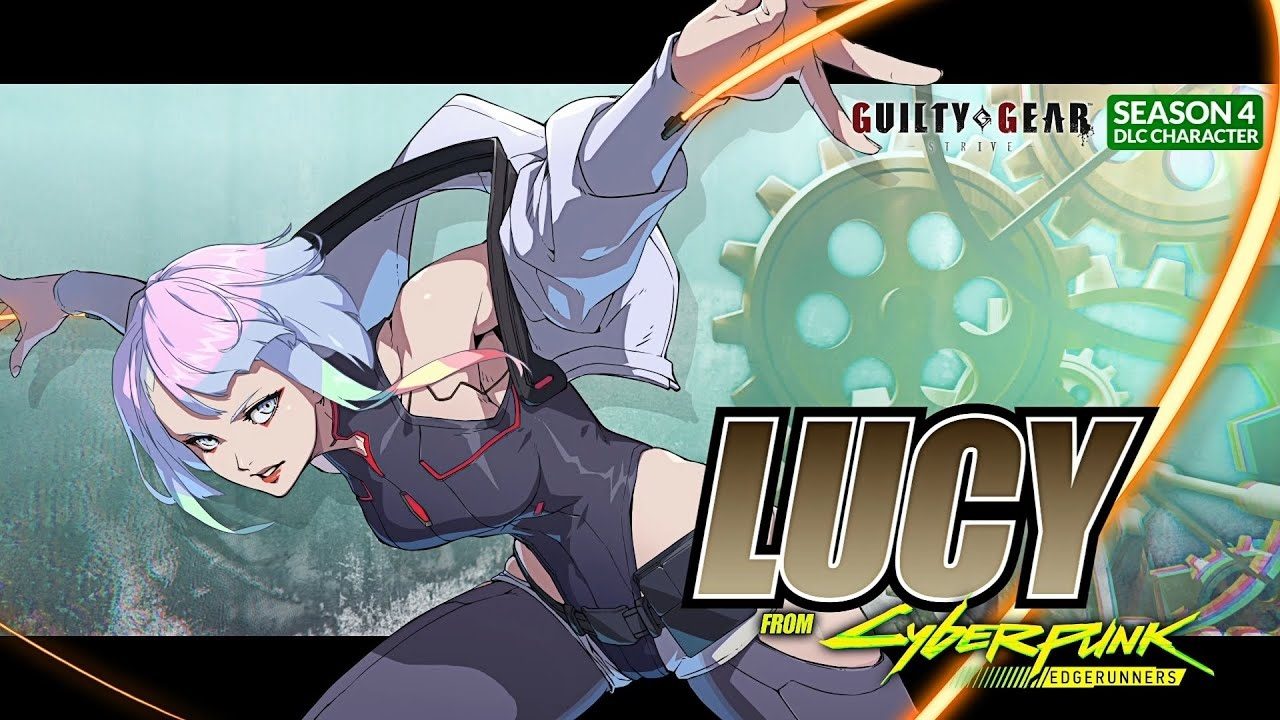 Cyberpunk: Edgerunners' Lucy Will be Releasing for Guilty Gear: Strive on August 21st