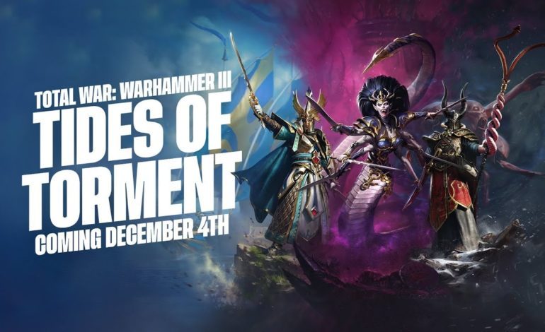 Tides of Torment Expansion for Total War: Warhammer III to Release December 4th, 2025