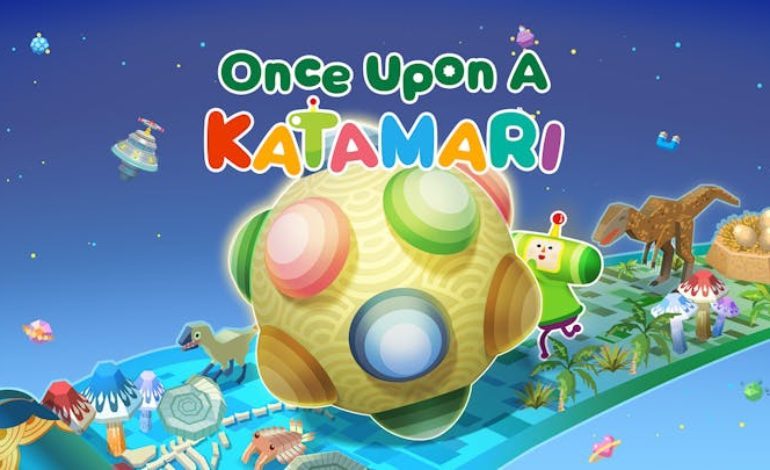 Once Upon A KATAMARI Review