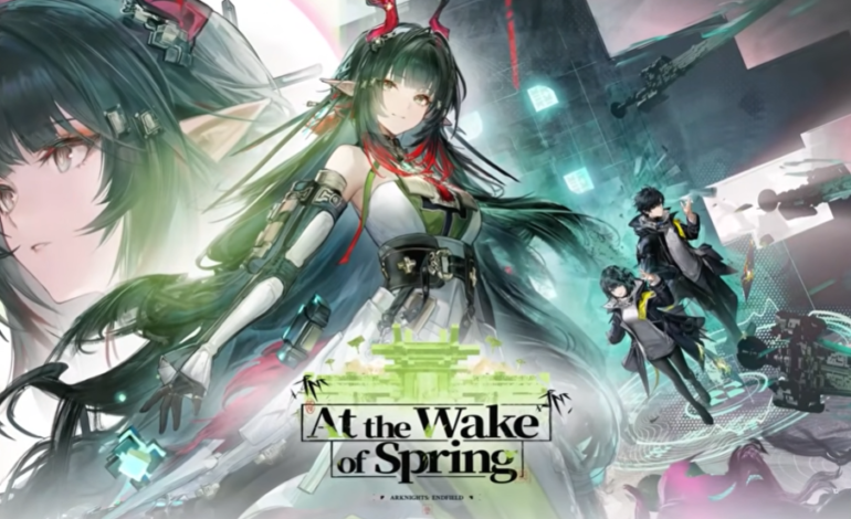 Arknights: Endfield At the Wake of Spring Update is Coming April 17th