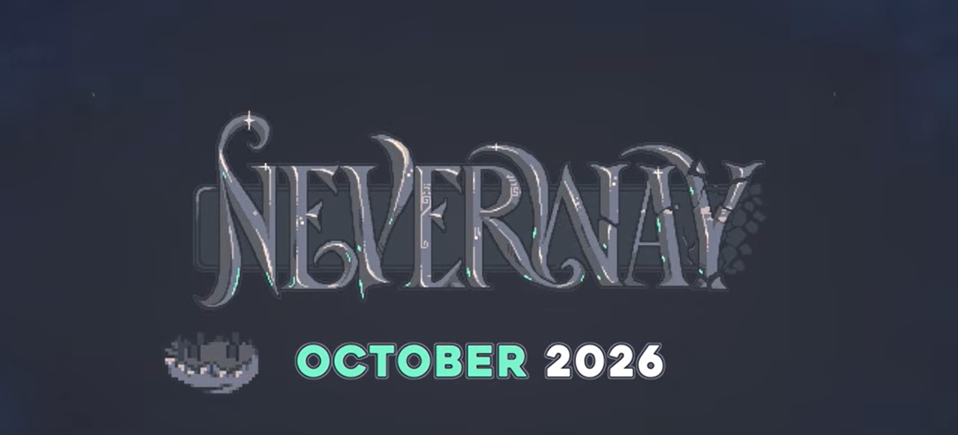Neverway Releases October 2026