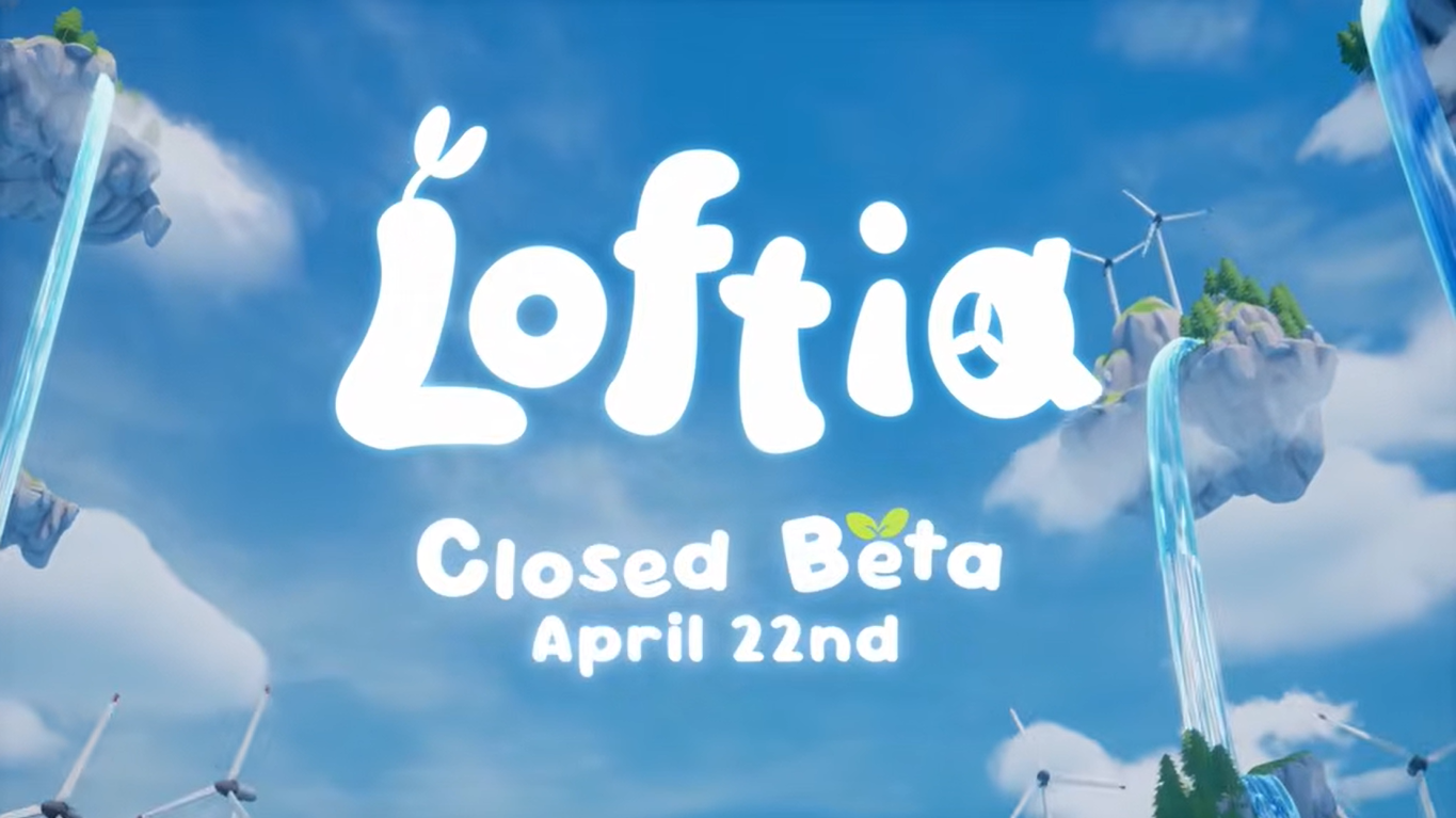 Loftia Releases Its Beta Release Cinematic Trailer